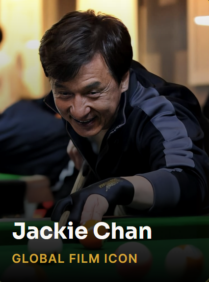 Jackie Chan — Global Film Icon